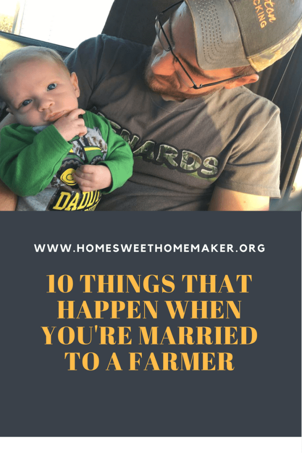 10 things that happen when you're married to a farmer