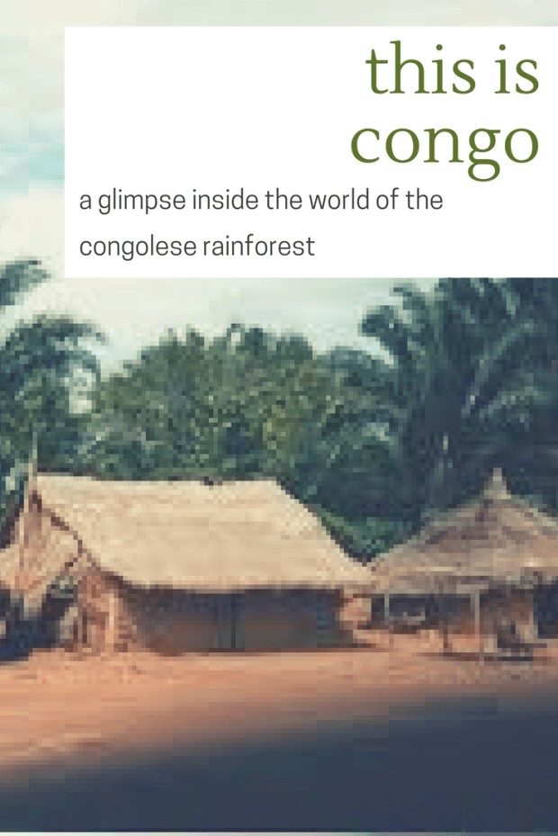 This is Congo - adventure - travel - Africa -