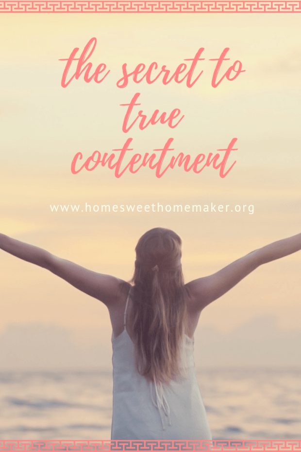 the secret to being truly content how to be happy why am i not satisfied abundant life Jesus faith christianity identity Christ fulfilled stay at home mom is good enough how to be content as a stay at home mom when our culture says you're not good enough