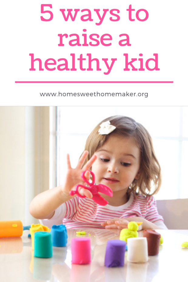 5 tips to raise a healthy kid steps how to toddler children child parenting