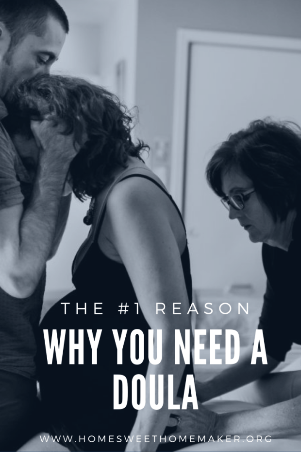 the number one reason you need a doula why get a doula would I need midwife labor birth postpartum prenatal support