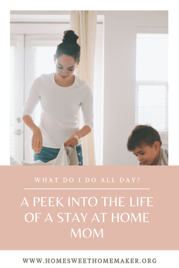 what do stay at home moms do all day sahm schedule life what is it like why would you be a sahm