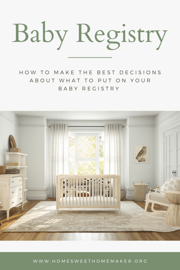 Baby Registry dos and donts how to make good decisions about what to pu on your baby registry making the most gifts first time mom wish list width=