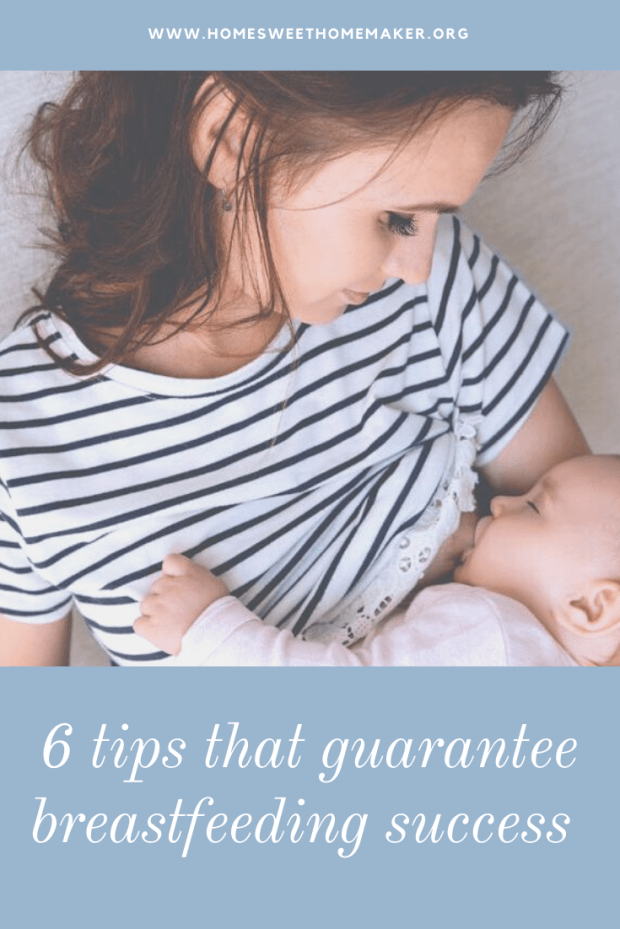 6 tips that guarantee breastfeeding success hacks nursing best advice
